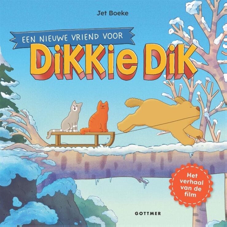 Een nieuwe vriend voor Dikkie Dik | 9789025780456