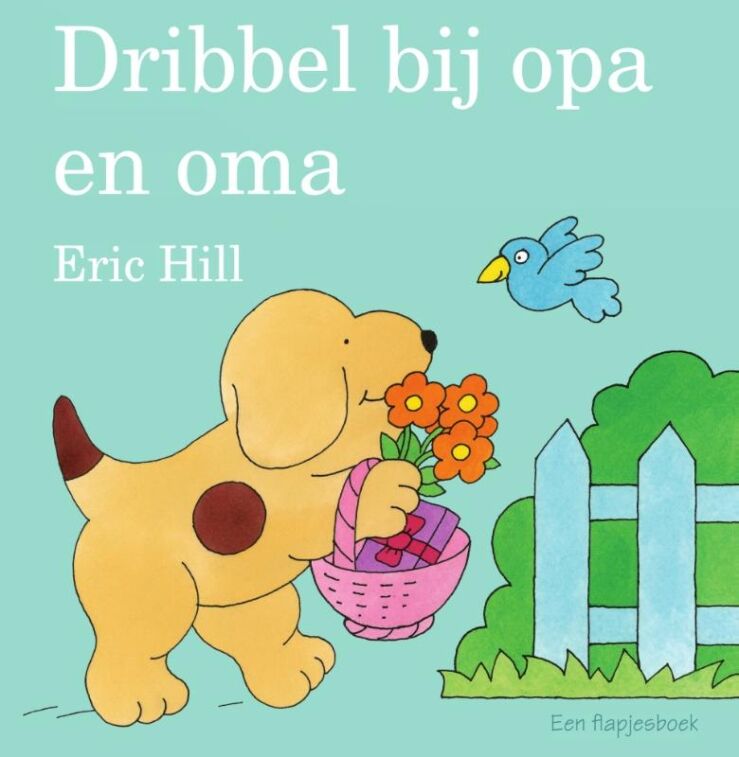 Dribbel bij opa en oma | 9789000370016